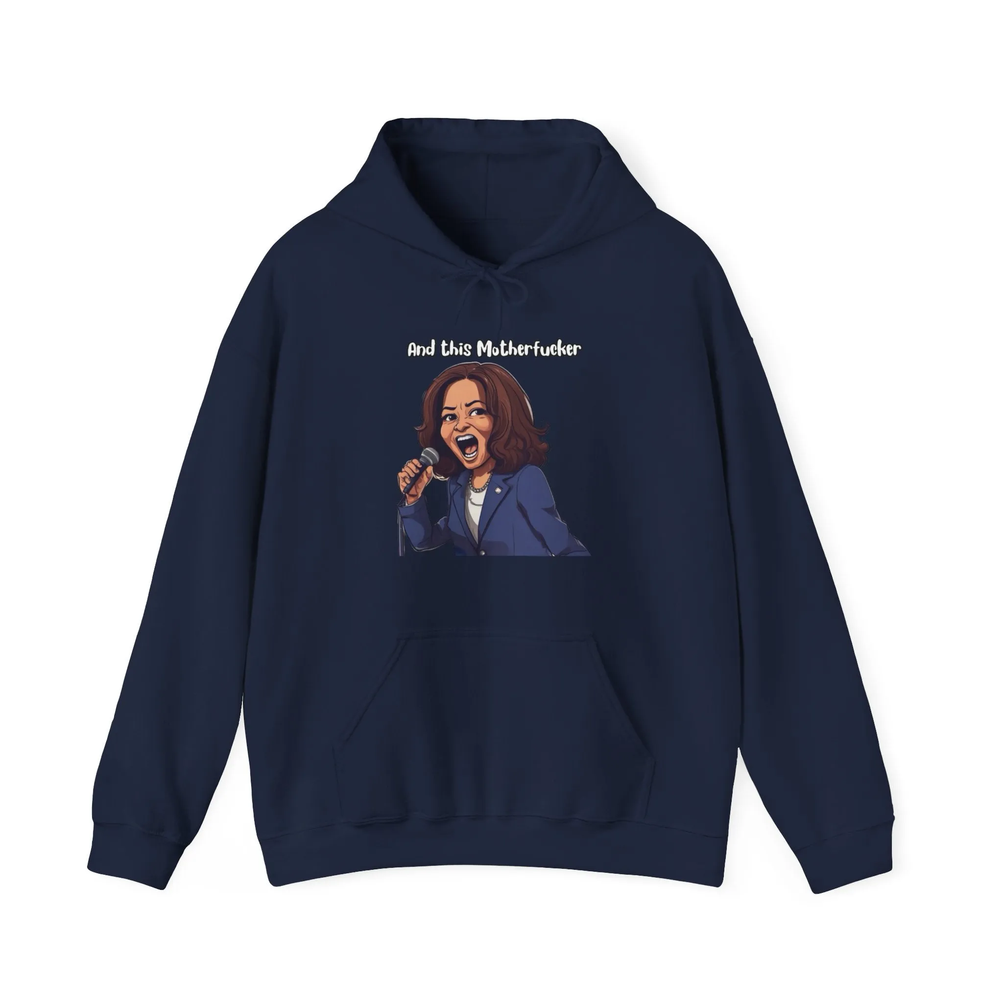 And This Motherf***** Unisex Heavy Blend™ Hooded Sweatshirt