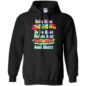 Do What Makes Your Soul Happy - Hoodie, Tee, Shirt, Tank