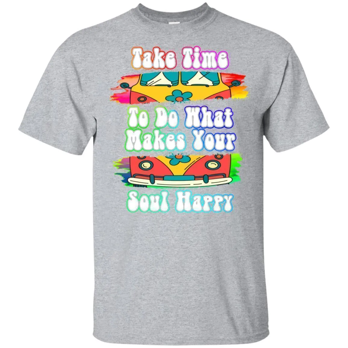 Do What Makes Your Soul Happy - Hoodie, Tee, Shirt, Tank