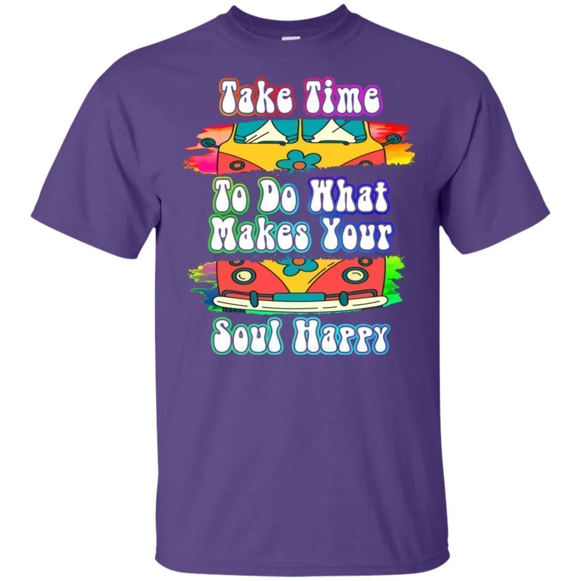 Do What Makes Your Soul Happy - Hoodie, Tee, Shirt, Tank