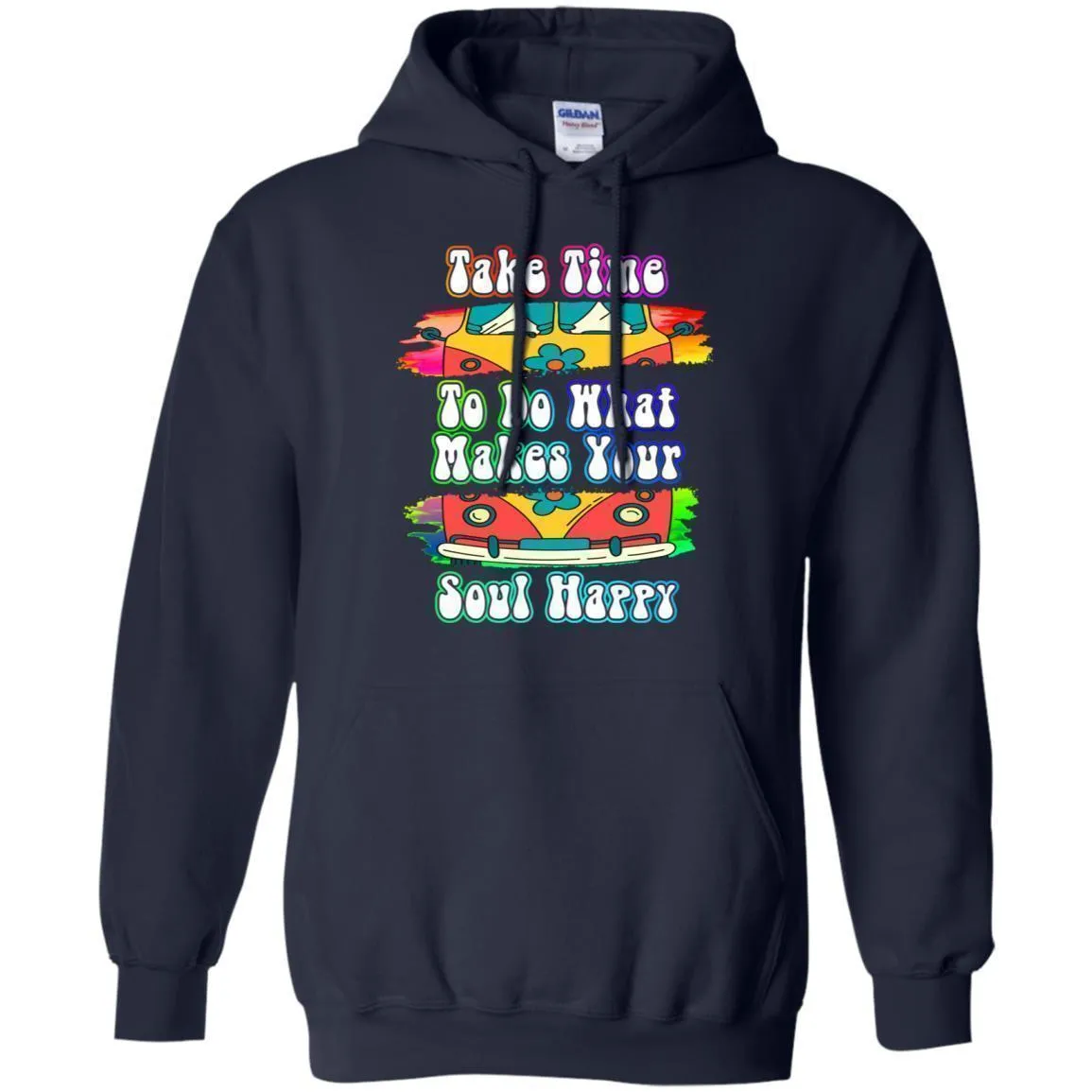 Do What Makes Your Soul Happy - Hoodie, Tee, Shirt, Tank